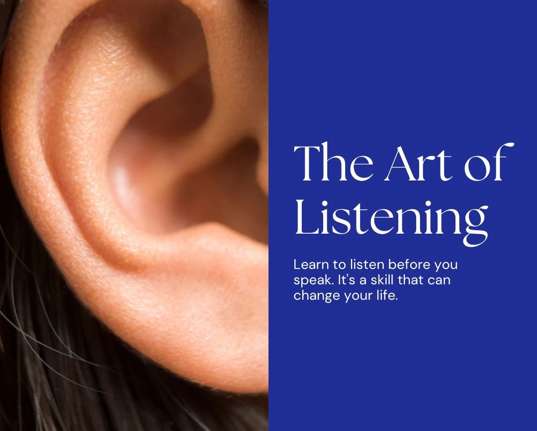 The Art of Listening: A Skill Worth Mastering